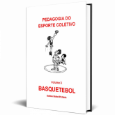 Pedagogia do Esporte Coletivo: Basquetebol.